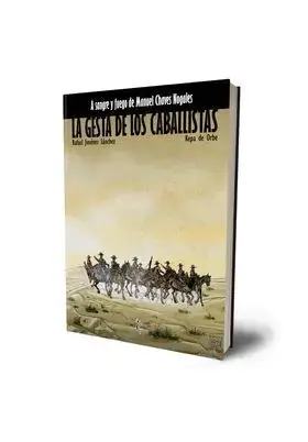 LA GESTA DE LOS CABALLISTAS Oferta De Temporada