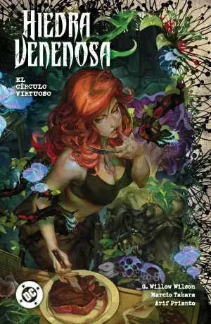 Descuento DC PREMIERE. AMANECER DE DC. HIEDRA VENENOSA 01 EL CÍRCULO VIRTUOSO