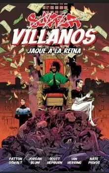 SUPERVILLANOS JAQUE A LA REINA Stock Limitado