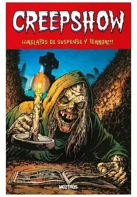 CREEPSHOW Ordena Ya