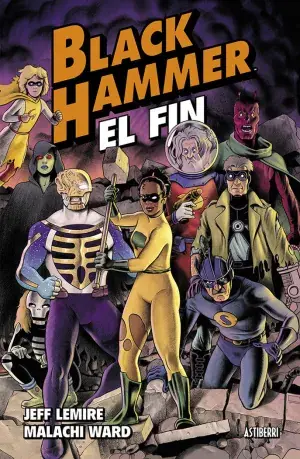 Stock Limitado BLACK HAMMER 08. EL FIN