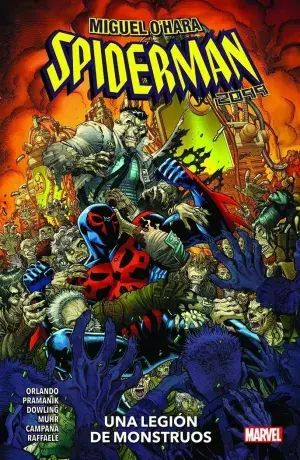 MIGUEL OHARA SPIDERMAN 2099 UNA LEGION DE MONSTRUOS Envío Inmediato