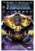 Stock Limitado THANOS 05 EL RETORNO DEL TITÁN LOCO