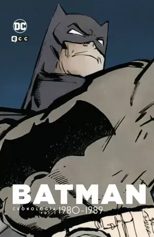 BATMAN CRONOLOGÍA 01 1980-1989, PARTE 1 Gran Oferta