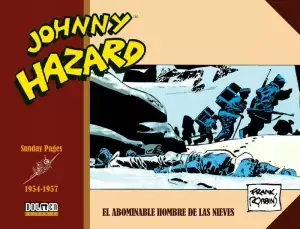 JOHNNY HAZARD 1954-1957 Solo Hoy
