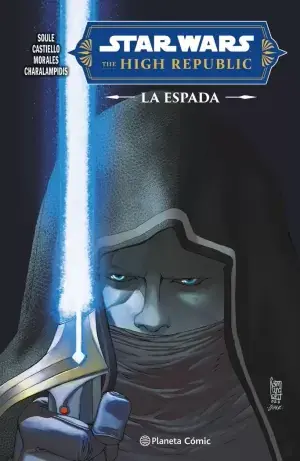 STAR WARS. HIGH REPUBLIC LA ESPADA Última Oportunidad