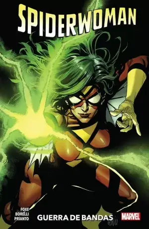 Compra Ahora SPIDERWOMAN DE STEVE FOXE 01 GUERRA DE BANDAS