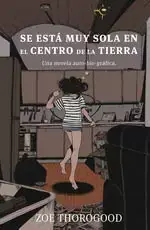 SE ESTA MUY SOLA EN EL CENTRO DE LA TIERRA Popular