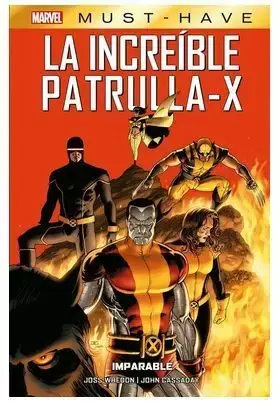 Favorito De Clientes MARVEL MUST HAVE. LA INCREIBLE PATRULLA-X 02 IMPARABLE