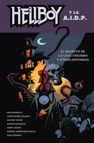 HELLBOY 29. HELLBOY Y LA AIDP. EL SECRETO DE LA CASA CHESBRO Y OTRAS HISTORIAS Devolución Gratuita