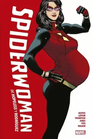 Ordena Ya SPIDERWOMAN DE HOPLESS Y RODRIGUEZ (MARVEL OMNIBUS)