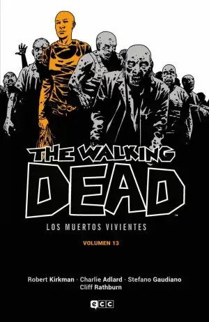 No Te Lo Pierdas THE WALKING DEAD (LOS MUERTOS VIVIENTES) VOL. 13 DE 16