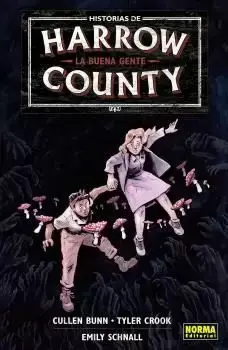 Últimas Unidades HISTORIAS DE HARROW COUNTY 02. LA BUENA GENTE