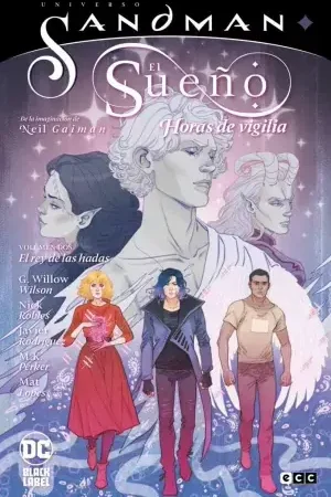 UNIVERSO SANDMAN EL SUEÑO - HORAS DE VIGILIA VOL. 02 EL REY DE LAS HADAS Promoción Exclusiva