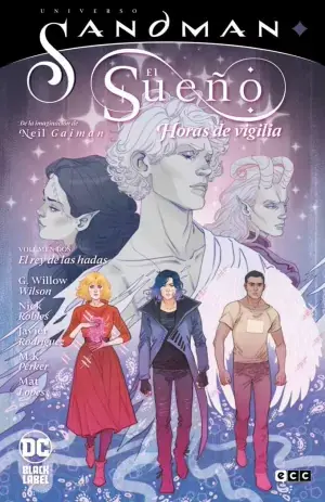 UNIVERSO SANDMAN EL SUEÑO - HORAS DE VIGILIA VOL. 02 EL REY DE LAS HADAS Promoción Exclusiva