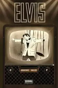 Precio Reducido ELVIS. LA NOVELA GRÁFICA