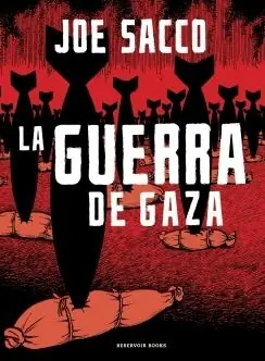 Ordenar Ahora Mismo La guerra de Gaza