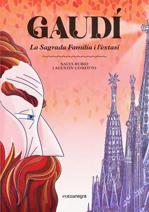 Envío Inmediato GAUDÍ, LA SAGRADA FAMÍLIA I L‘ÈXTASI EDICIÓ EN CATALÀ