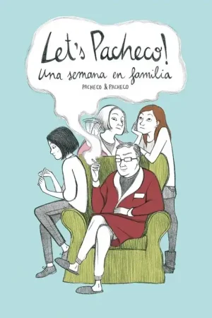 LET‘S PACHECO! UNA SEMANA EN FAMILIA Imprescindible (Must-Have)