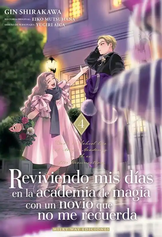 REVIVIENDO MIS DÍAS EN LA ACADEMIA DE MAGIA CON UN NOVIO QUE NO ME RECUERDA 04 Devolución Gratuita