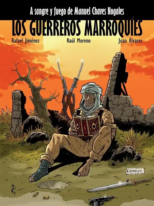 Súper Precio A SANGRE Y FUEGO DE MANUEL CHAVES NOGALES 03 LOS GUERREROS MARROQUÍES