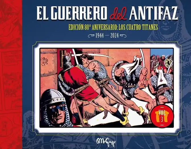 EL GUERRERO DEL ANTIFAZ, EDICIÓN 80 ANIVERSARIO 03 Ordenar Ahora Mismo