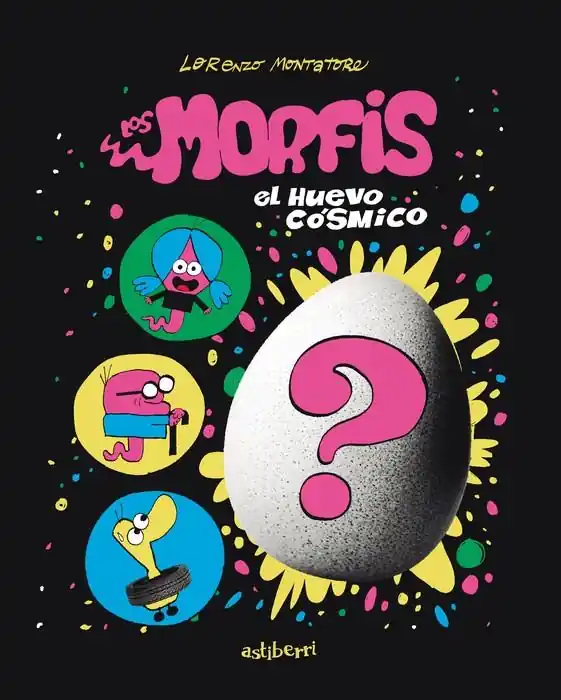 LOS MORFIS 01 EL HUEVO CÓSMICO Precio Económico