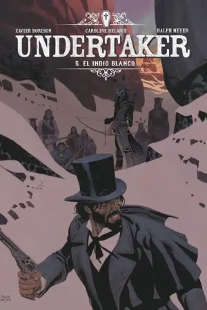 Últimas Unidades UNDERTAKER 05 EL INDIO BLANCO NUEVA EDICIÓN