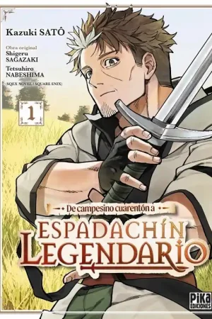 DE CAMPESINO CUARENTÓN A ESPADACHÍN LEGENDARIO 01 Precio Rebajado