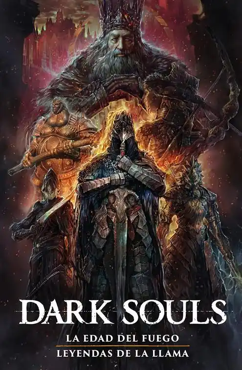 Solo Por Tiempo Limitado DARK SOULS 02 LA EDAD DEL FUEGO / LEYENDAS DE LA LLAMA