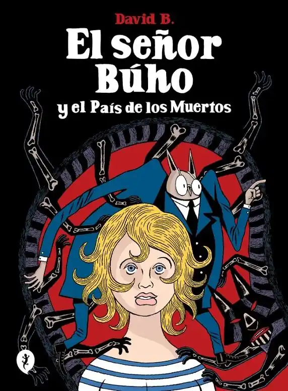 EL SEÑOR BÚHO Y EL PAÍS DE LOS MUERTOS Devolución Gratuita