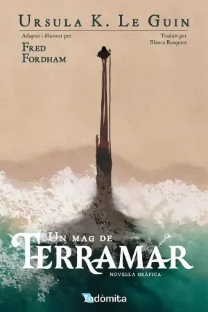 UN MAG DE TERRAMAR LA NOVEL.LA GRÀFICA EDICIÓ EN CATALÀ Popular