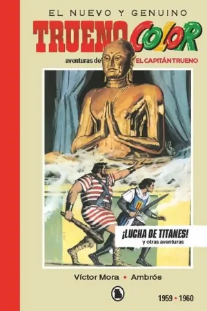 EL NUEVO Y GENUINO CAPITÁN TRUENO LIMITED EDITION 04 LUCHA DE TITANES! 1959 - 1960 Súper Precio