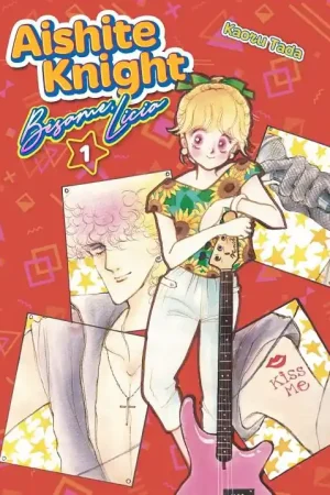 Última Oportunidad AISHITE KNIGHT / BÉSAME, LICIA 01