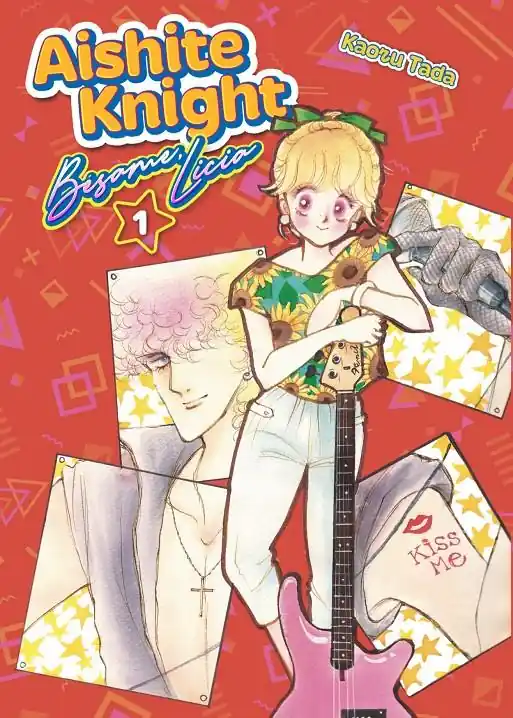 Última Oportunidad AISHITE KNIGHT / BÉSAME, LICIA 01