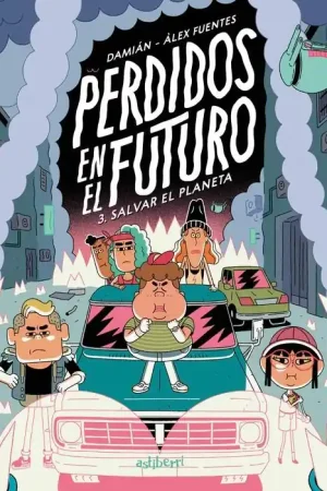 PERDIDOS EN EL FUTURO 03 SALVAR EL PLANETA Ocasión Especial