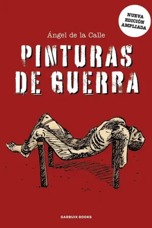 PINTURAS DE GUERRA NUEVA EDICIÓN Envío Inmediato