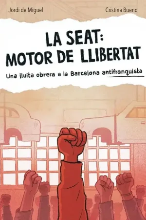 LA SEAT, MOTOR DE LLIBERTAT Oferta Especial