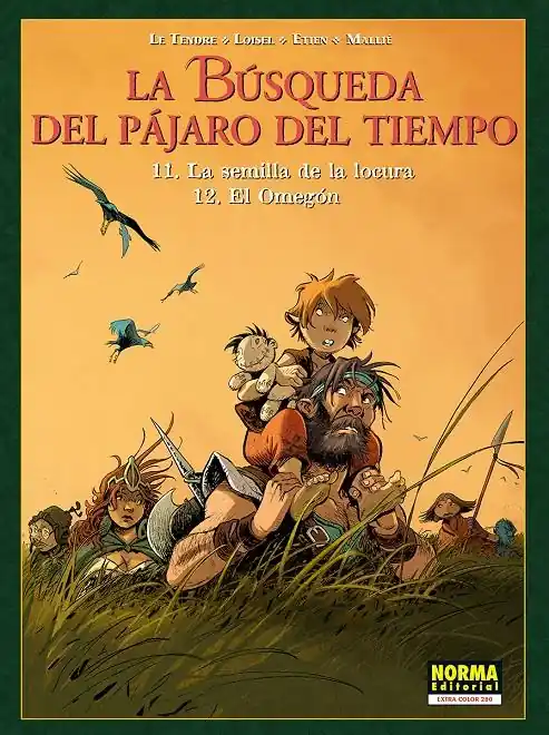 Imprescindible (Must-Have) LA BÚSQUEDA DEL PÁJARO DEL TIEMPO 11 -12 LA SEMILLA DE LA LOCURA / EL OMEGÓN
