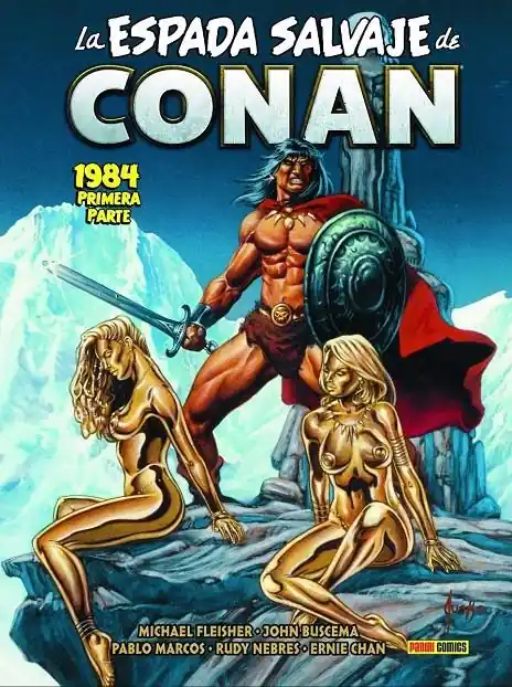 LA ESPADA SALVAJE DE CONAN LA ETAPA MARVEL ORIGINAL 15 1984, PRIMERA PARTE Ocasión Especial