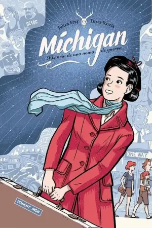 Precio Bajo MICHIGAN, HISTORIA DE UNA NOVIA DE GUERRA INTEGRAL