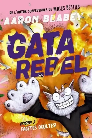 Solo Hoy GATA REBEL EPISODI 03 FACETES OCULTES! EDICIÓ EN CATALÀ