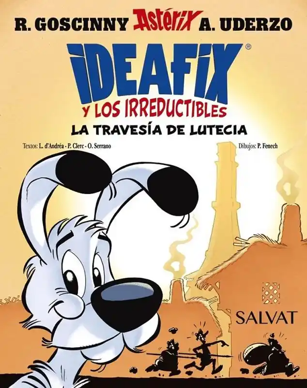 Directo De Fábrica IDEAFIX Y LOS IRREDUCTIBLES 07 LA TRAVESÍA DE LUTECIA