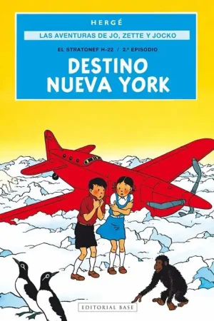 Compra Ahora LAS AVENTURAS DE JO, ZETTE Y JOCKO 02 DESTINO NUEVA YORK