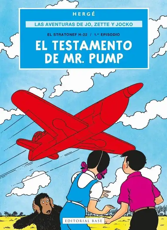 Promoción Exclusiva LAS AVENTURAS DE JO, ZETTE Y JOCKO 01 EL TESTAMENTO DE MR. PUMP