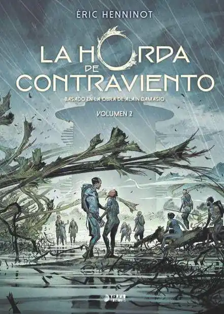 LA HORDA DE CONTRAVIENTO 02 Última Versión