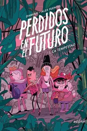 Gran Oferta PERDIDOS EN EL FUTURO 01 LA TEMPESTAD