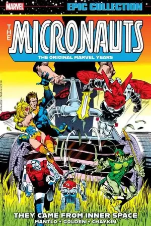 USA EPIC COLLECTION MICRONAUTS THE ORIGINAL MARVEL YEARS 01 THEY CAME FROM INNER SPACE TP Precio Reducido