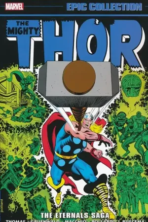 Económico USA EPIC COLLECTION THE MIGHTY THOR 10 THE ETERNALS SAGA TP