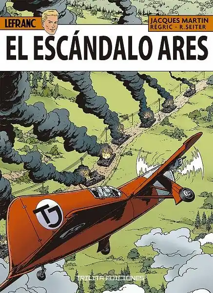LAS AVENTURAS DE LEFRANC 33 EL ESCÁNDALO ARES Precio De Fábrica